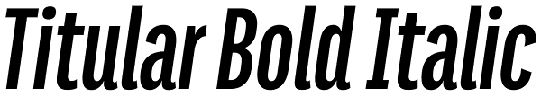 Titular Bold Italic Font