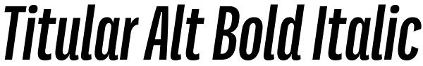 Titular Alt Bold Italic Font