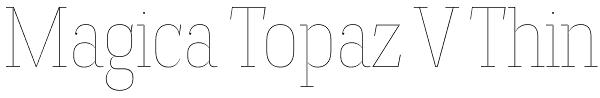 Magica Topaz V Thin Font