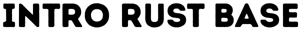 Intro Rust Base Font