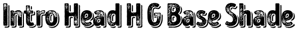 Intro Head H G Base Shade Font