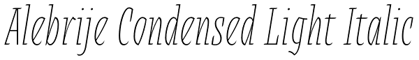 Alebrije Condensed Light Italic Font