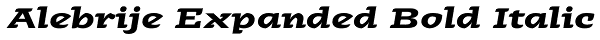 Alebrije Expanded Bold Italic Font