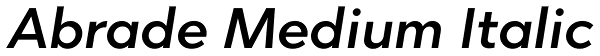 Abrade Medium Italic Font