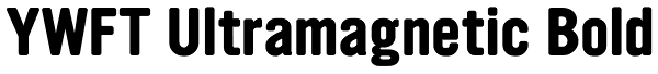 YWFT Ultramagnetic Bold Font