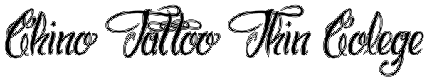 Chino Tattoo Thin Colege Font