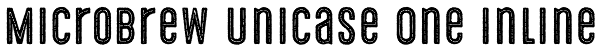 Microbrew Unicase One Inline Font