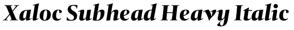 Xaloc Subhead Heavy Italic Font