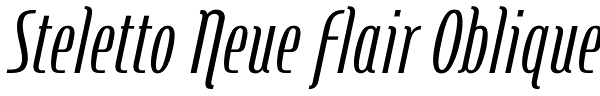 Steletto Neue Flair Oblique Font