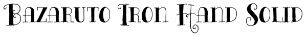 Bazaruto Iron Hand Solid Font