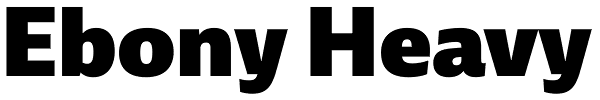 Ebony Heavy Font