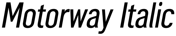 Motorway Italic Font