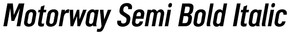 Motorway Semi Bold Italic Font