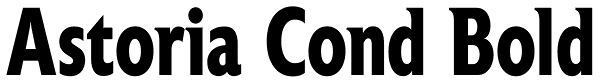 Astoria Cond Bold Font