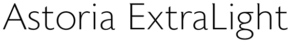 Astoria ExtraLight Font