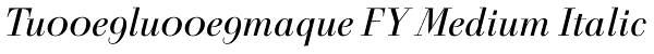 Tu00e9lu00e9maque FY Medium Italic Font