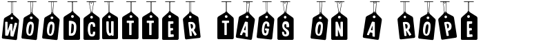 Woodcutter Tags on a Rope Font