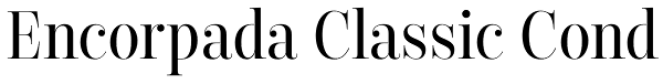 Encorpada Classic Cond Font