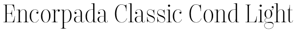 Encorpada Classic Cond Light Font