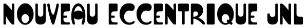 Nouveau Eccentrique JNL Font