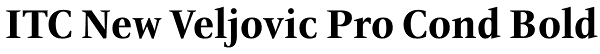 ITC New Veljovic Pro Cond Bold Font