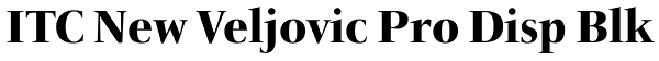 ITC New Veljovic Pro Disp Blk Font