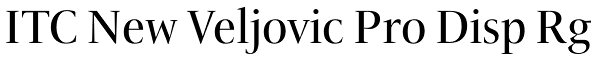 ITC New Veljovic Pro Disp Rg Font