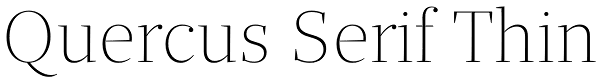 Quercus Serif Thin Font