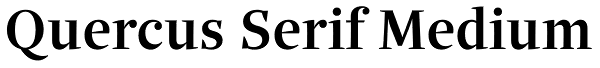 Quercus Serif Medium Font