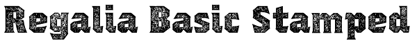 Regalia Basic Stamped Font