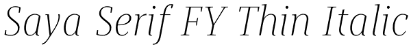 Saya Serif FY Thin Italic Font