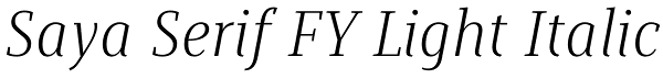 Saya Serif FY Light Italic Font