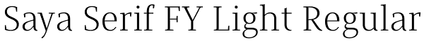 Saya Serif FY Light Regular Font