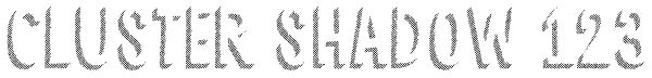 Cluster Shadow 123 Font