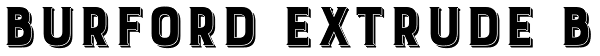 Burford Extrude B Font