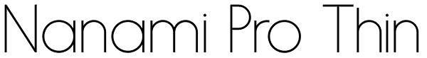 Nanami Pro Thin Font