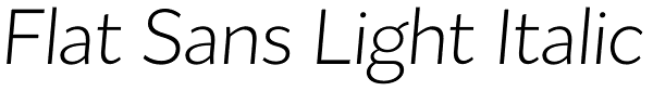 Flat Sans Light Italic Font