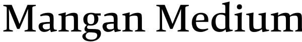 Mangan Medium Font