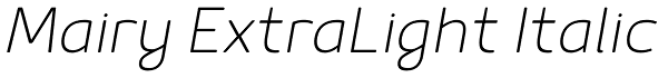 Mairy ExtraLight Italic Font