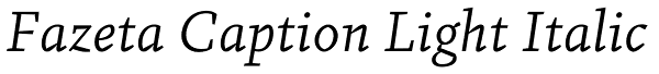 Fazeta Caption Light Italic Font
