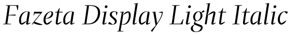 Fazeta Display Light Italic Font