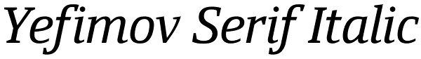 Yefimov Serif Italic Font