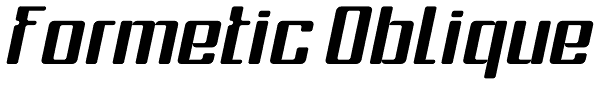 Formetic Oblique Font