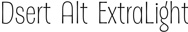 Dsert Alt ExtraLight Font