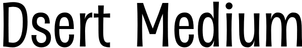 Dsert Medium Font