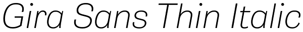 Gira Sans Thin Italic Font