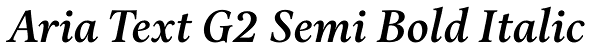 Aria Text G2 Semi Bold Italic Font