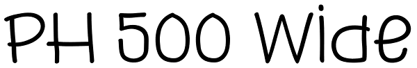 PH 500 Wide Font