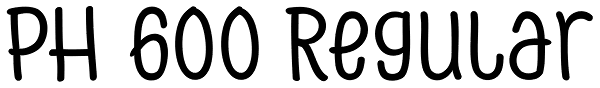 PH 600 Regular Font