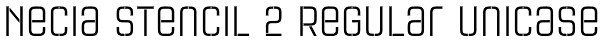 Necia Stencil 2 Regular Unicase Font